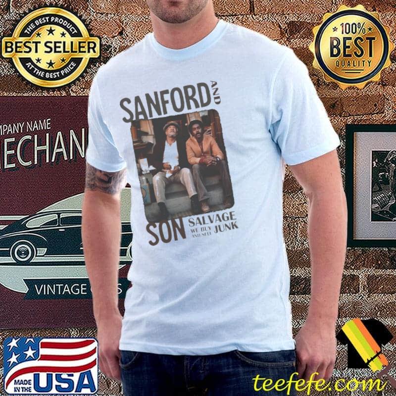 Sanford And Sons Salvage We Buy And Sell Junk Vintage Shirt