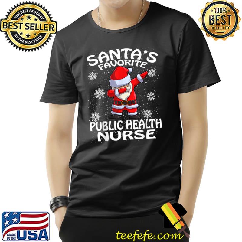 Santa's Favorite Public Health Nurse Christmas T-Shirt Unisex Santa's Favorite Public Health Nurse Christmas T-Shirt Unisex