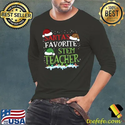 Santa's Favorite STEM Teacher Funny Christmas Gift T-Shirt