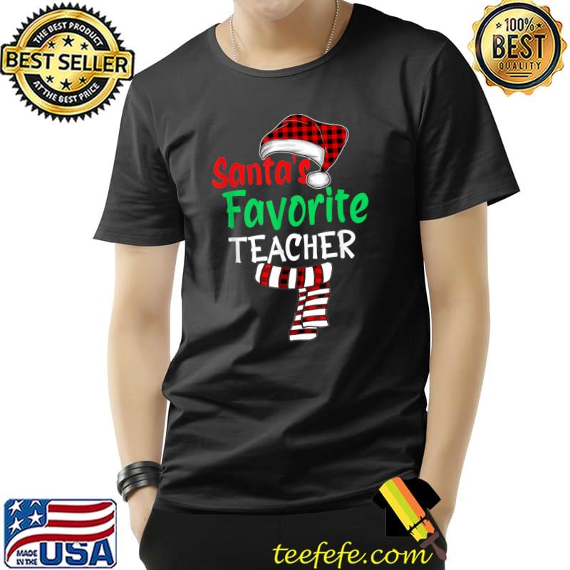 Santa's Favorite Teacher Funny Christmas Santa Red Plaid T-Shirt Unisex Santa's Favorite Teacher Funny Christmas Santa Red Plaid T-Shirt Unisex