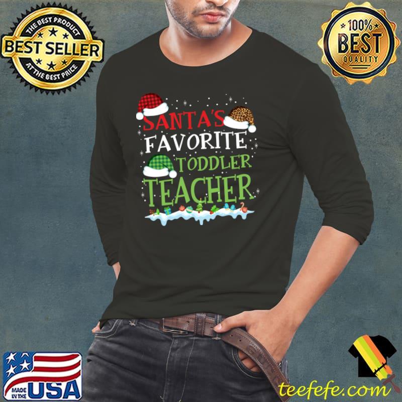 Santa's Favorite Toddler Teacher Funny Christmas Gift T-Shirt