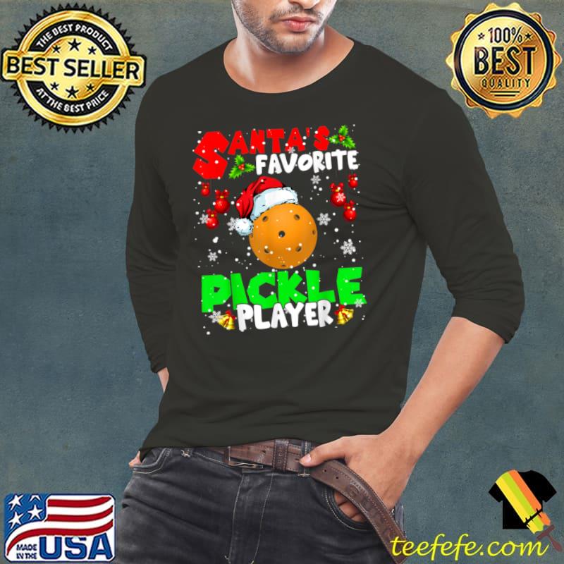 Santa’s Favorite Pickle Player Xmas Santa Pickle T Shirt Long Sleeve Tee Santa’s Favorite Pickle Player Xmas Santa Pickle T Shirt Long Sleeve Tee