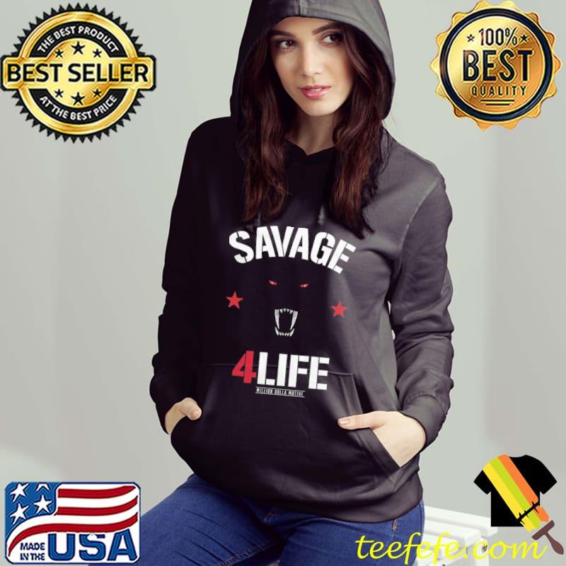 Savage 4 Life Black Shirt Hoodie Savage 4 Life Black Shirt Hoodie