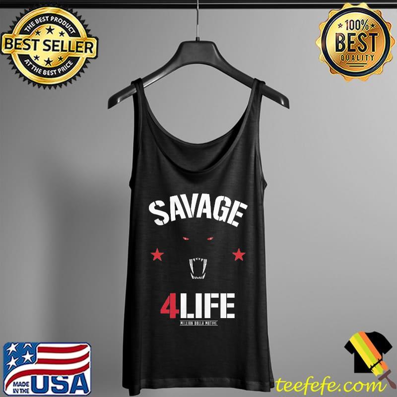 Savage 4 Life Black Shirt Tank Top Savage 4 Life Black Shirt Tank Top