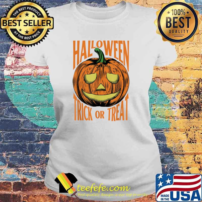 Scary Halloween Trick or treat Pumpkin engraved T-Shirt Laides tee Scary Halloween Trick or treat Pumpkin engraved T-Shirt Laides tee
