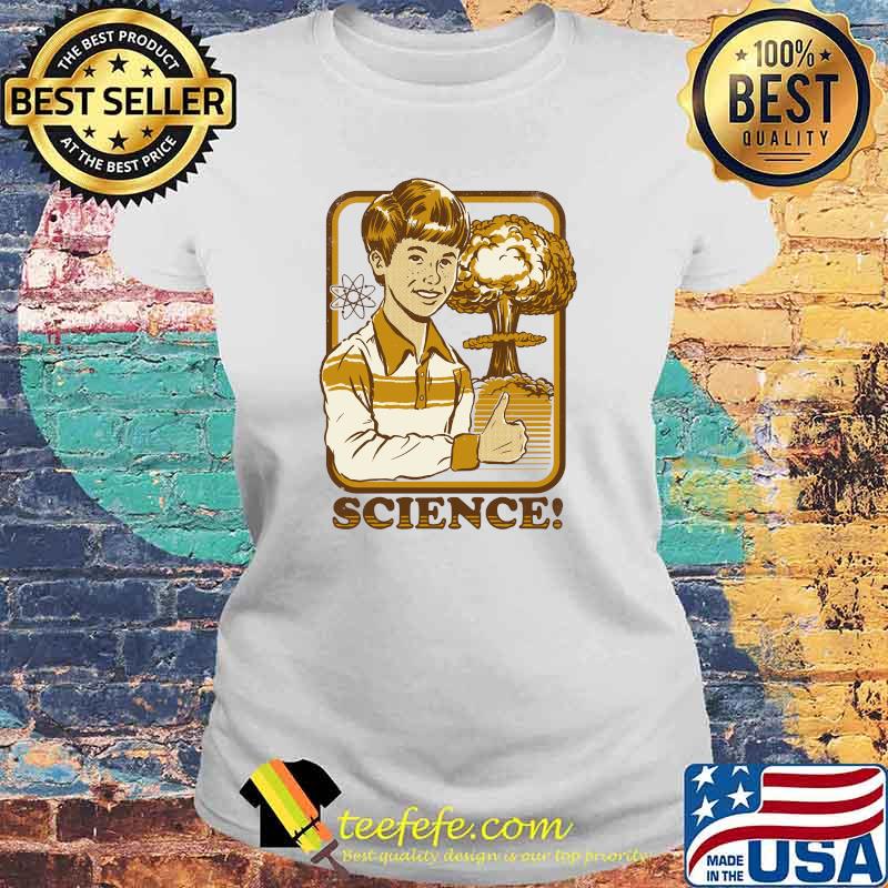 Science! Classic T-Shirt Laides tee Science! Classic T-Shirt Laides tee