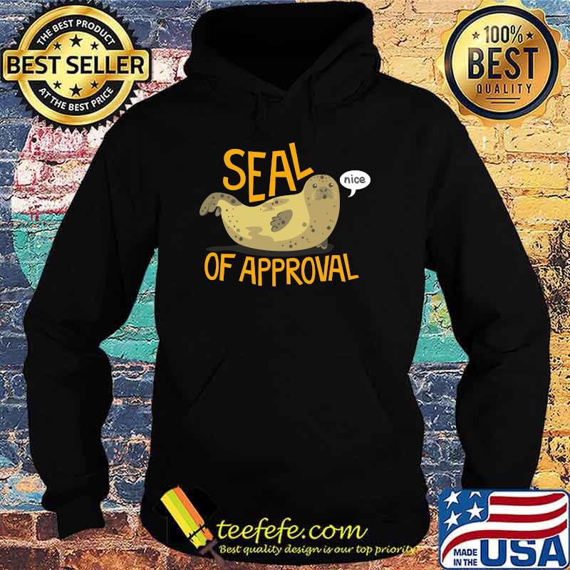 Seal of Approval Essential T-Shirt Hoodie Seal of Approval Essential T-Shirt Hoodie