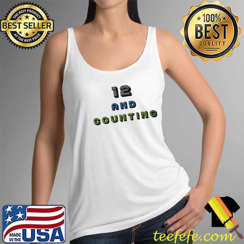 Seattle Sounders 12 And Counting Shirt Tank Top Seattle Sounders 12 And Counting Shirt Tank Top