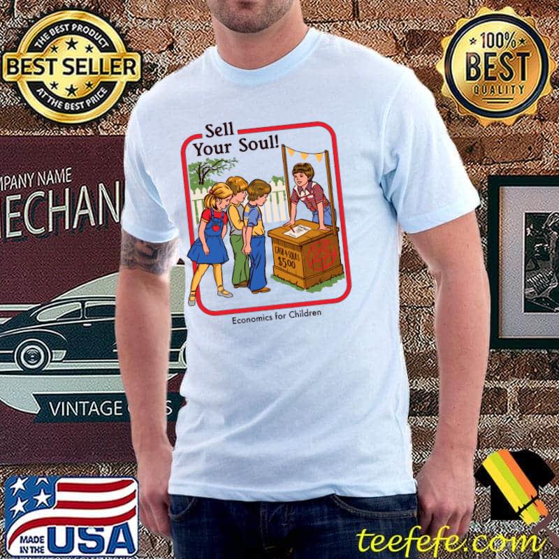 Sell your Soul Classic T-Shirt Unisex Sell your Soul Classic T-Shirt Unisex