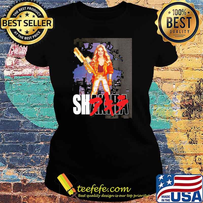 Shakira Akira Shirt Ladies tee Shakira Akira Shirt Ladies tee