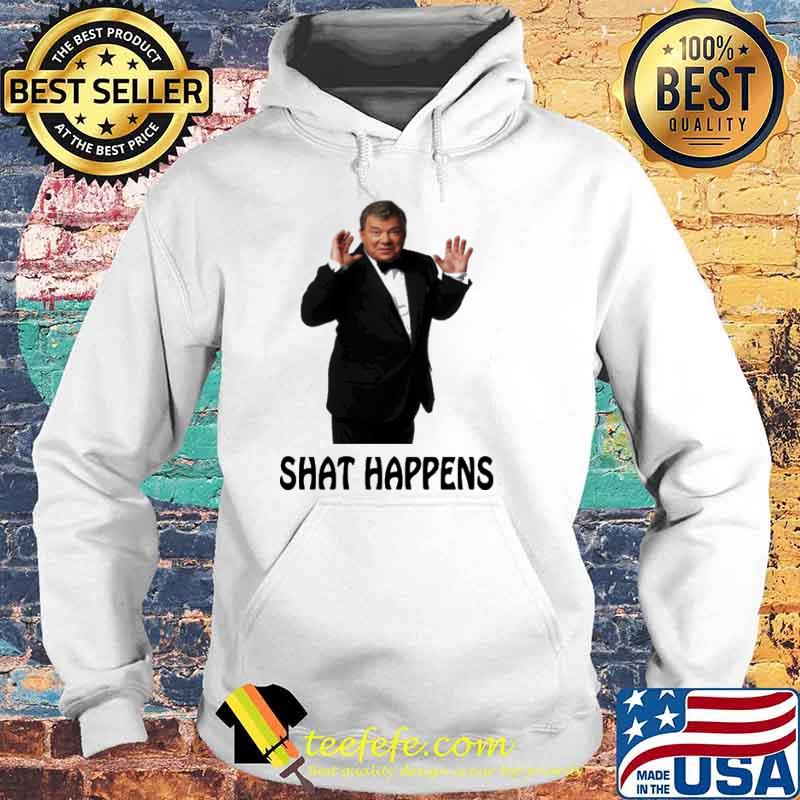 Shat Happens William Shatner s Hoodie Shat Happens William Shatner s Hoodie