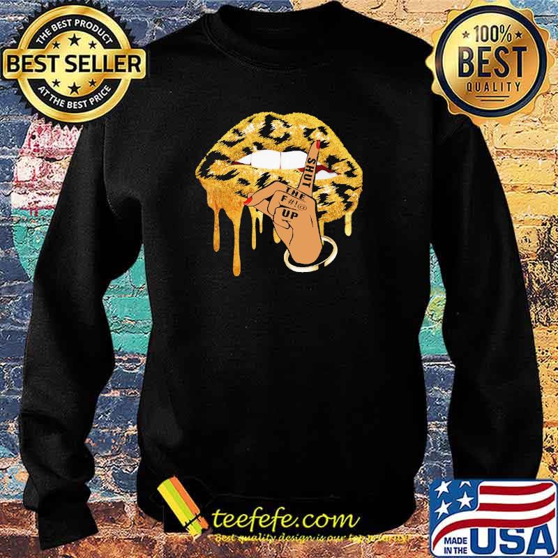 Shut The F#!@ Up Lip Shirt Sweater Shut The F#!@ Up Lip Shirt Sweater