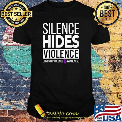 Silence Hides Violence Domestic Violence Awareness Ribbon T-Shirt