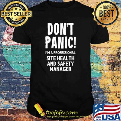 Site Health And Safety Manager T-Shirt