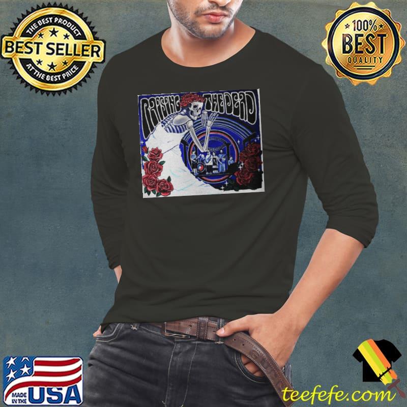 Skeleton And Roses Raising The Dead Shirt Skeleton And Roses Raising The Dead Shirt