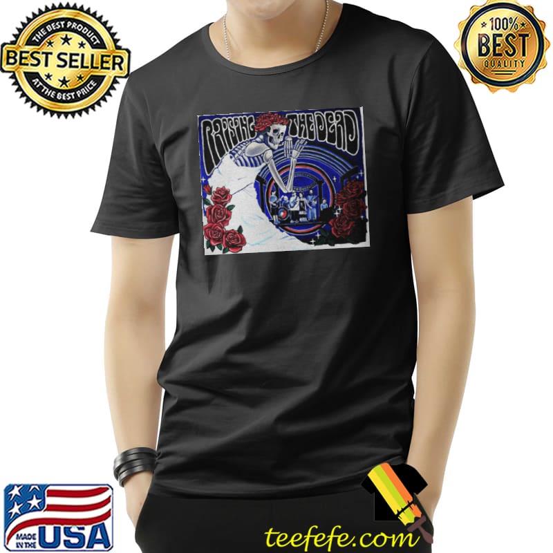 Skeleton And Roses Raising The Dead Shirt Unisex Skeleton And Roses Raising The Dead Shirt Unisex
