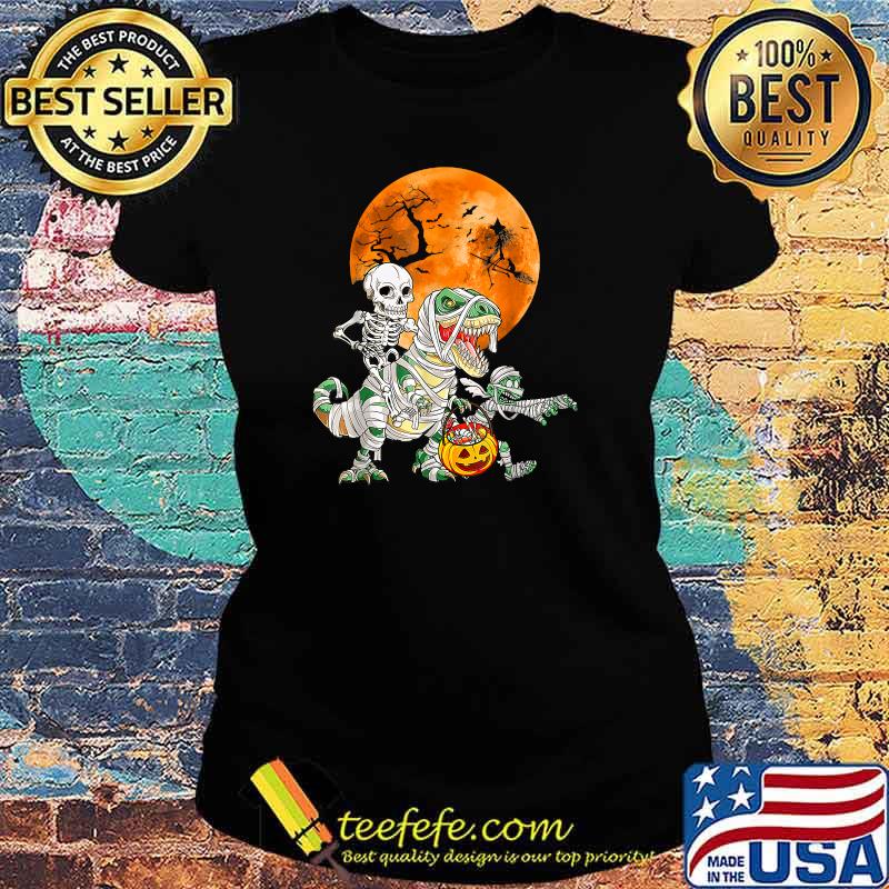 Skeleton Riding Mummy Dinosaur T rex Halloween Funny Pumpkin T-Shirt Ladies tee Skeleton Riding Mummy Dinosaur T rex Halloween Funny Pumpkin T-Shirt Ladies tee