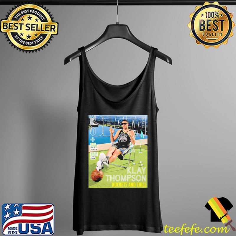 Slam Klay Thompson Buckets And Chill Shirt Tank Top Slam Klay Thompson Buckets And Chill Shirt Tank Top