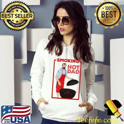 Smoking Hot Dad T-Shirt