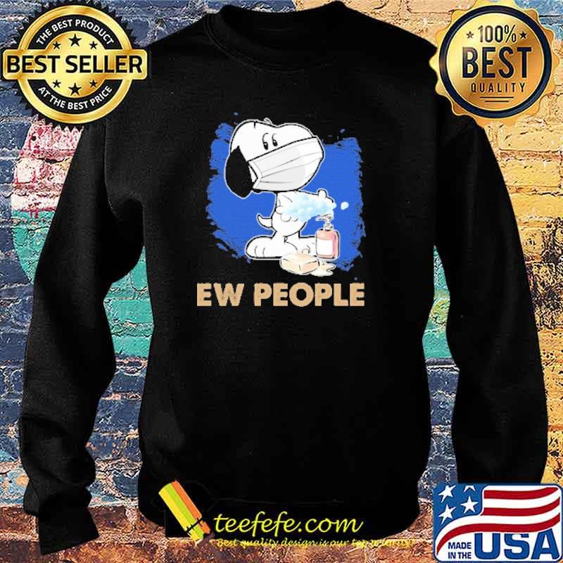 Snoopy Ew People Washing Hand Wearing Mask s Sweater Snoopy Ew People Washing Hand Wearing Mask s Sweater
