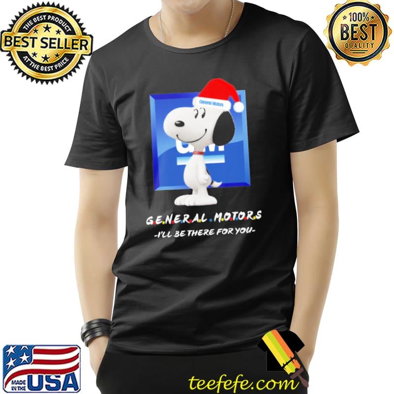 Snoopy General Motors I'll Be There For You Shirt Unisex Snoopy General Motors I'll Be There For You Shirt Unisex