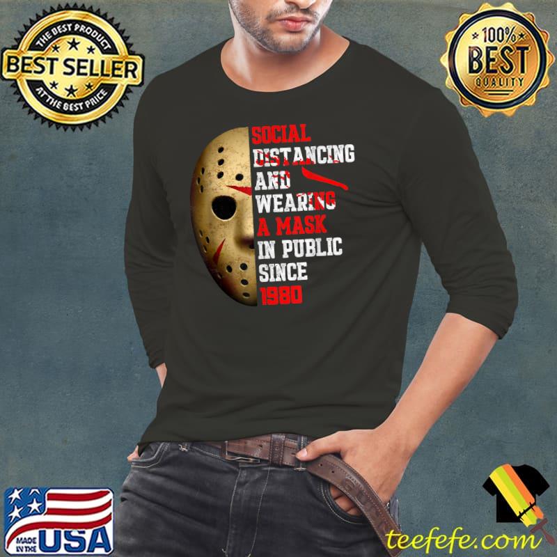 Social Distancing And Wearing A Mask In Public Since 1980 Halloween T-Shirt
