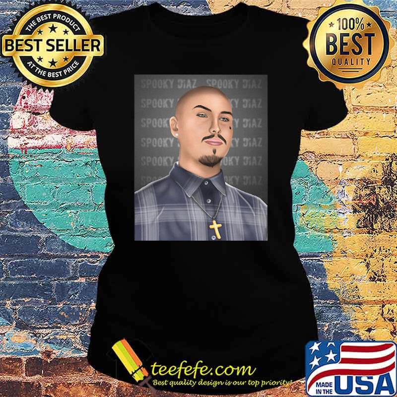 Spooky Diaz of On My Block s Ladies tee Spooky Diaz of On My Block s Ladies tee