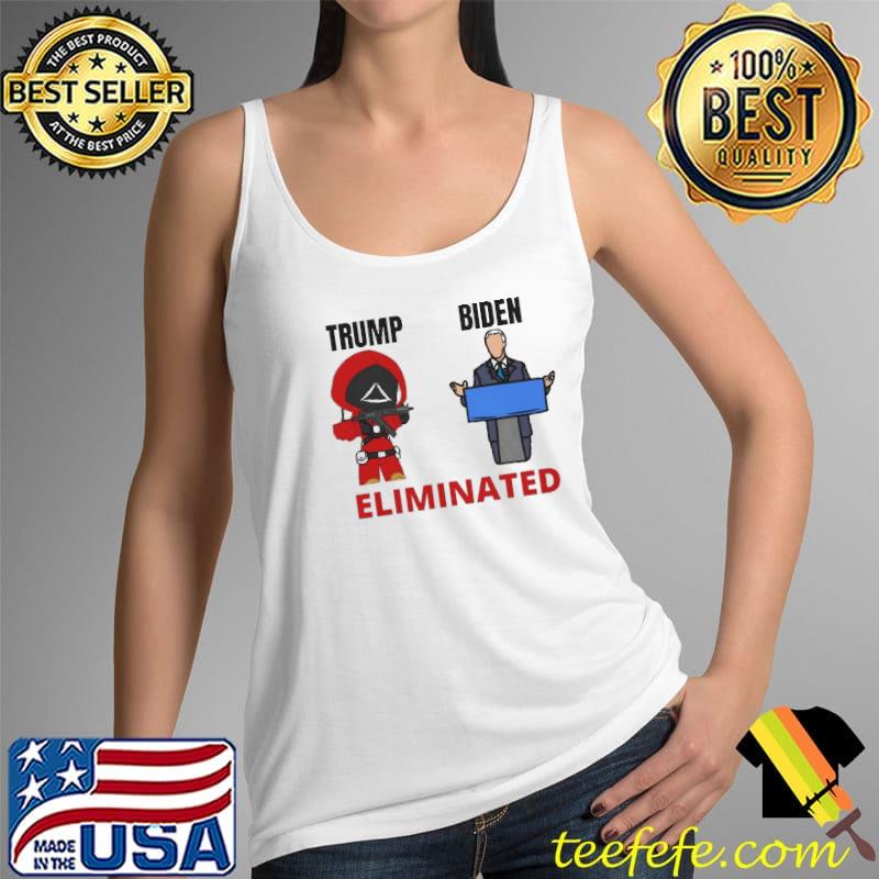 Squid Game Biden Eliminated By Trump Shirt Tank Top Squid Game Biden Eliminated By Trump Shirt Tank Top