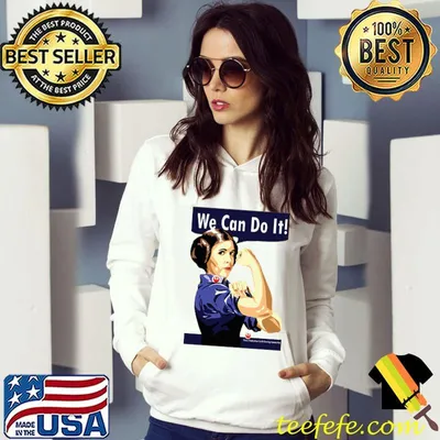 Star Wars Leia We Can Do It Shirt