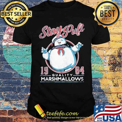 Stay puft quality marshmallows 1984 shirt