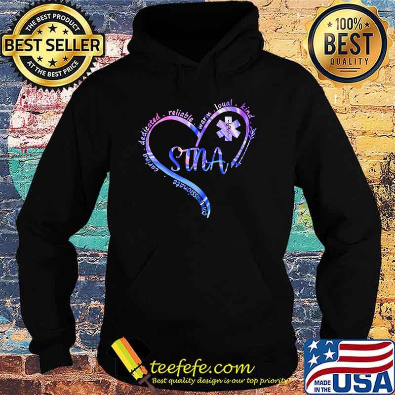 STNA Compassionate State Tested Nursing Assistant NURSE DAY Premium T-Shirt Hoodie STNA Compassionate State Tested Nursing Assistant NURSE DAY Premium T-Shirt Hoodie