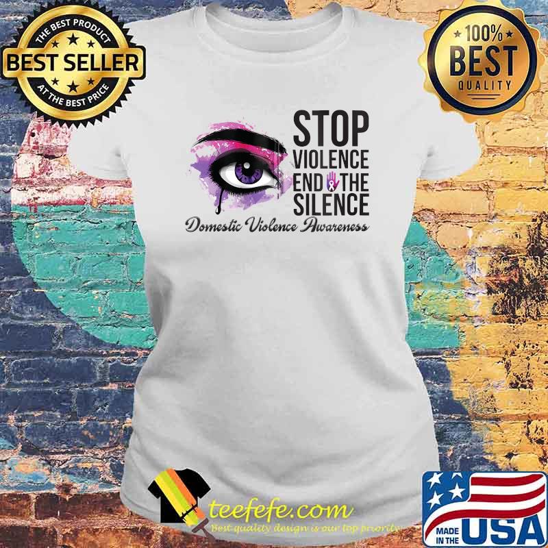 Stop Violence End Silence Domestic Violence Awareness T-s Laides tee Stop Violence End Silence Domestic Violence Awareness T-s Laides tee