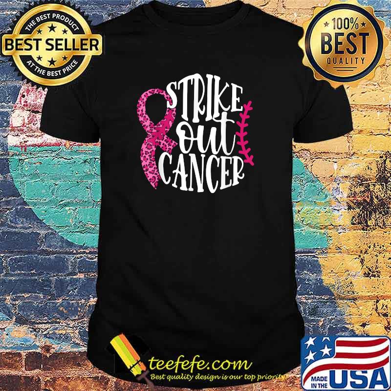 Strike Out Breast Cancer Awareness Baseball Softball Lovers T-Shirt