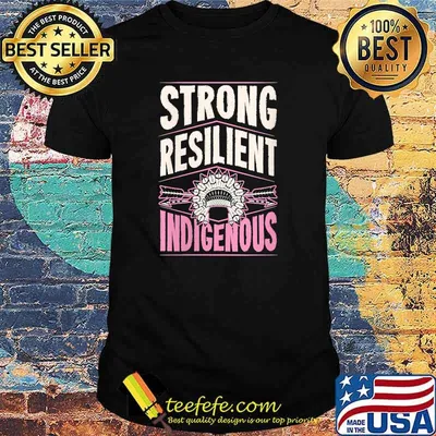 Strong Resilient Indigenous Pride Headdress Native American T-Shirt
