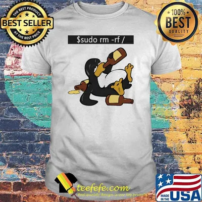 Sudo Rm -Rf Penguin Drink Shirt