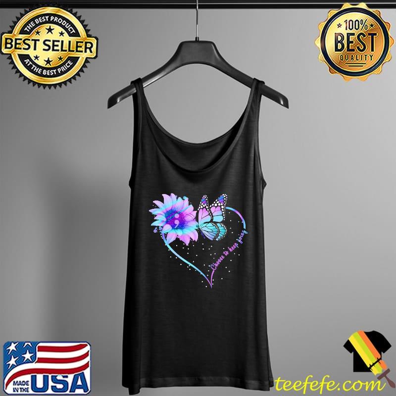 Suicide Prevention Awareness Teal And Purple Flower And Butterfly Choose To Keep Going Flower Butterfly Shirt Tank Top Suicide Prevention Awareness Teal And Purple Flower And Butterfly Choose To Keep Going Flower Butterfly Shirt Tank Top