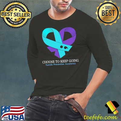 Suicide Prevention Awareness Teal And Purple Heart And Semicolon Choose To Keep Going Shirt