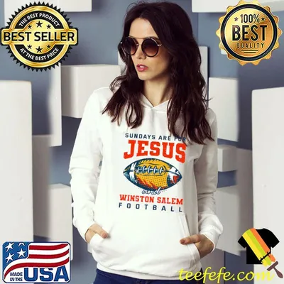 Sundays are for Jesus and Winston Salem Football T-shirt