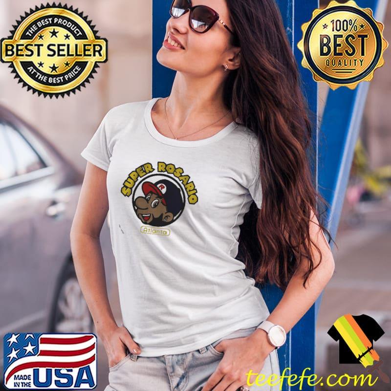 Super Rosario Atlanta Shirt - Teefefe Premium ™ LLC