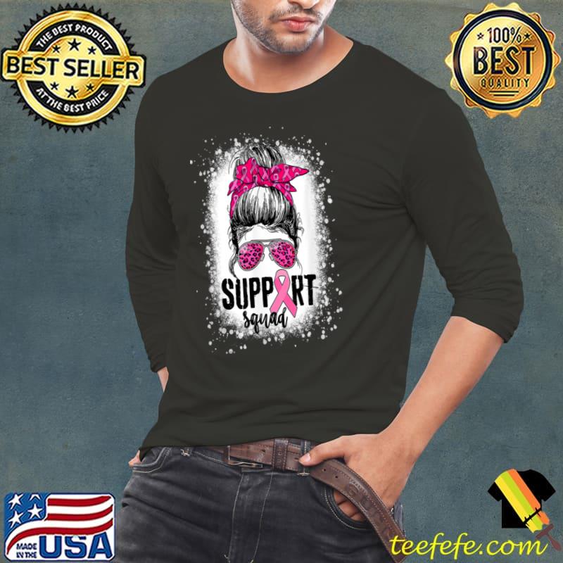 Support Squad Messy Breast Cancer Awareness T Shirt Support Squad Messy Breast Cancer Awareness T Shirt
