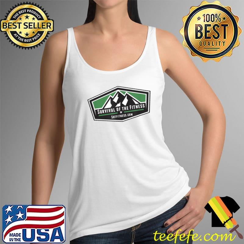 Survival of the Fitness T-Shirt Tank Top Survival of the Fitness T-Shirt Tank Top
