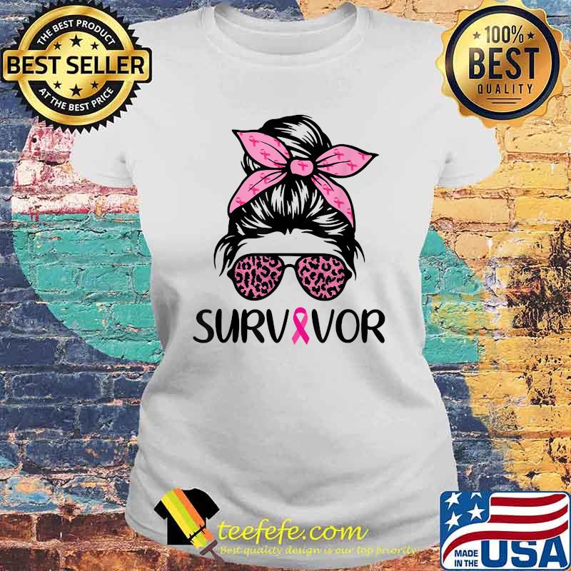 Survivor Breast Cancer Awareness Messy Bun Leopard Pink T-Shirt Laides tee Survivor Breast Cancer Awareness Messy Bun Leopard Pink T-Shirt Laides tee