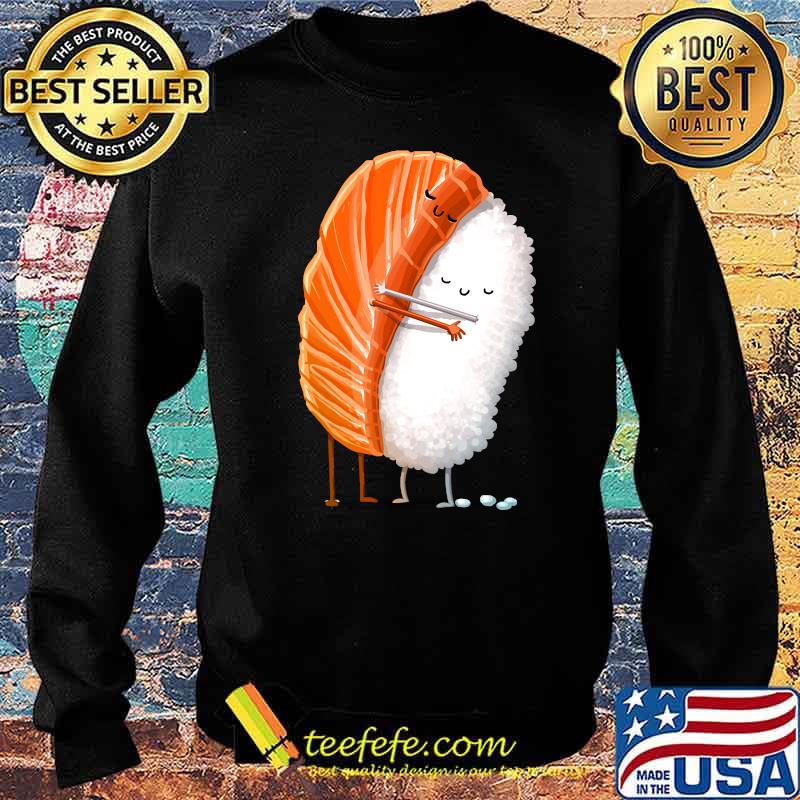 Sushi Hug Classic T-Shirt Sweater Sushi Hug Classic T-Shirt Sweater