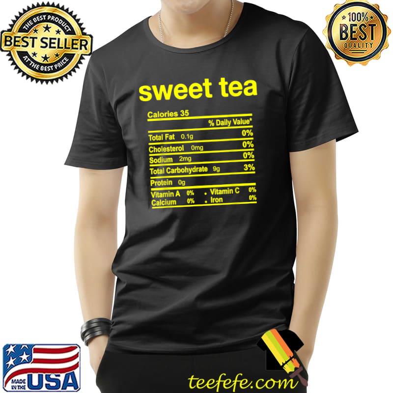Sweet Tea Nutrition Facts Funny Thanksgiving Food Christmas T-Shirt Unisex Sweet Tea Nutrition Facts Funny Thanksgiving Food Christmas T-Shirt Unisex
