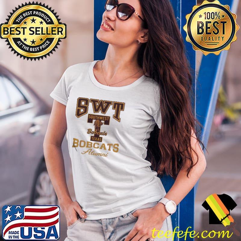 SWT southwest Texas Bobcats alumni s Ladies Tee SWT southwest Texas Bobcats alumni s Ladies Tee