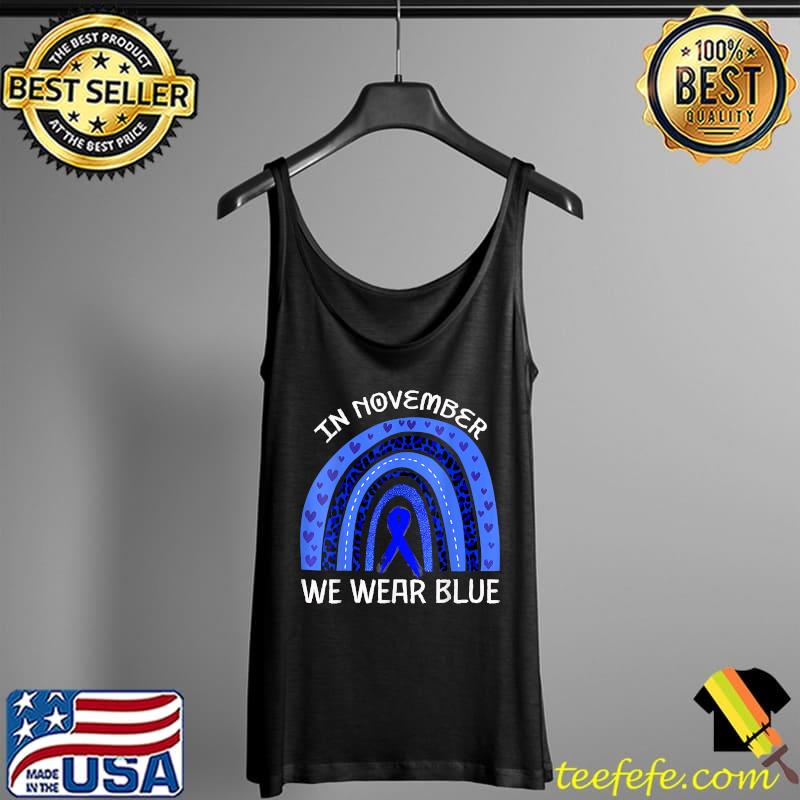 T1D Diabetes Awareness In November We Wear blue Rainbow T-Shirt Tank Top T1D Diabetes Awareness In November We Wear blue Rainbow T-Shirt Tank Top