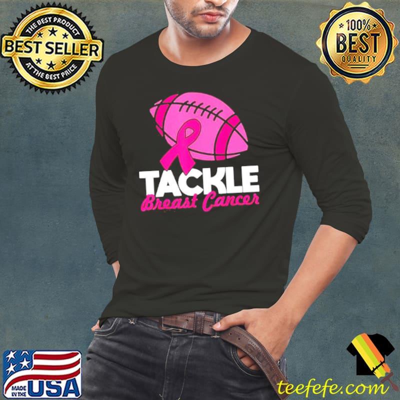 Tackle breast cancer awareness football survivor pink ribbon s Long Sleeve Tee Tackle breast cancer awareness football survivor pink ribbon s Long Sleeve Tee