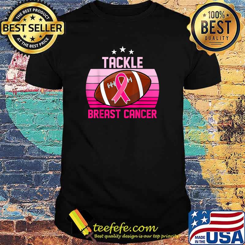 Tackle breast cancer Men women Tee Vintage Football Lover T-Shirt