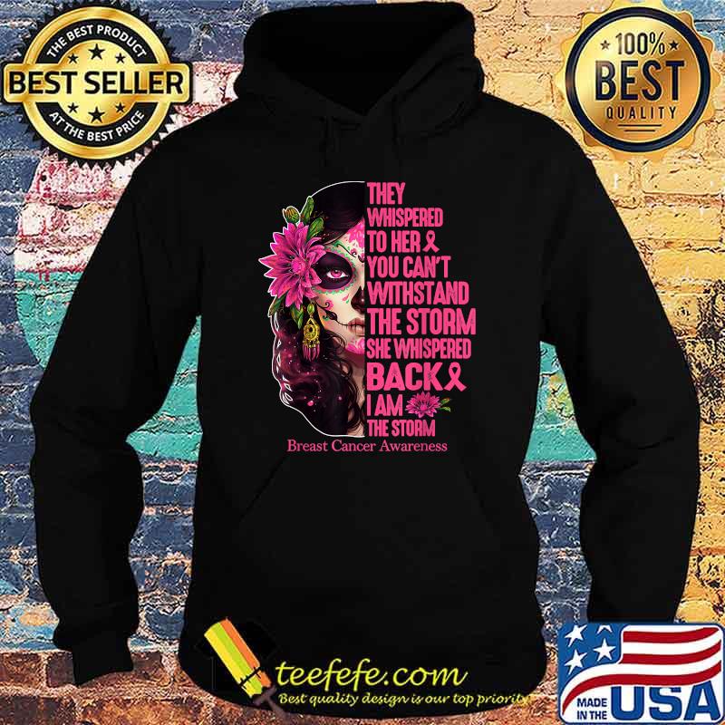 Tattoo Lady They Whispered To Her You Cannot Withstand Storm T-Shirt Hoodie Tattoo Lady They Whispered To Her You Cannot Withstand Storm T-Shirt Hoodie