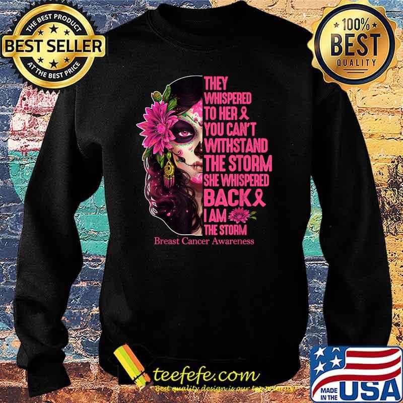 Tattoo Lady They Whispered To Her You Cannot Withstand Storm T-Shirt Sweater Tattoo Lady They Whispered To Her You Cannot Withstand Storm T-Shirt Sweater